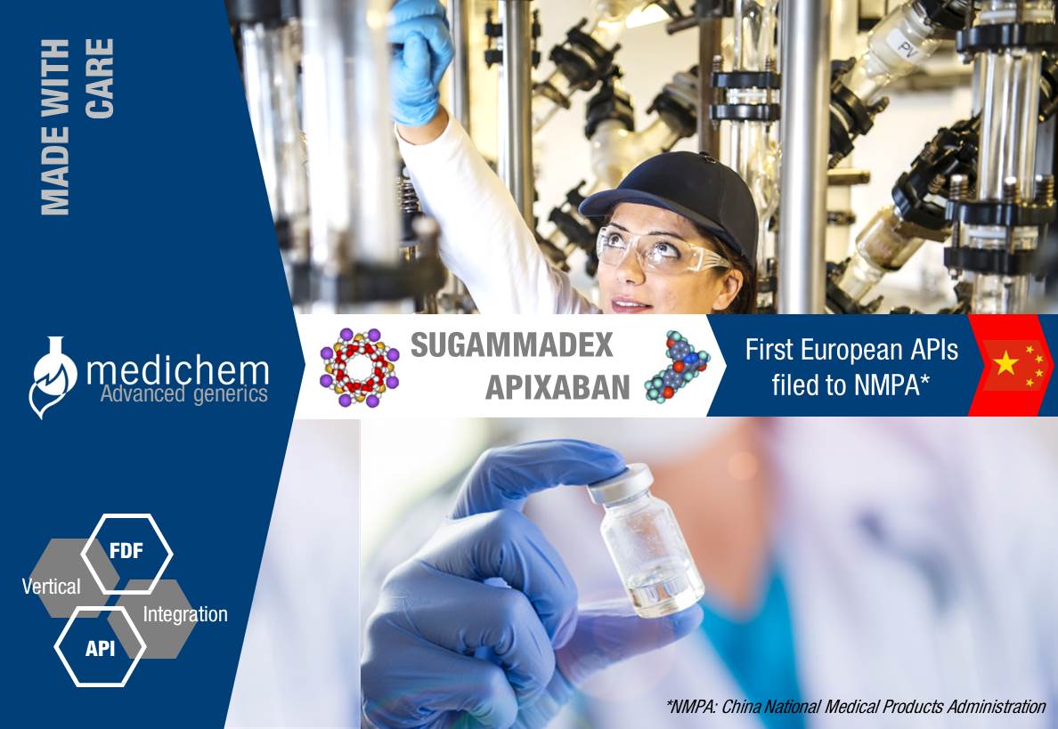 SUGAMMADEX APIXABAN First European APIs filed to NMPA, experts in Generics FDF Chlorhexidine API